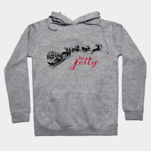 Be Jolly Hoodie